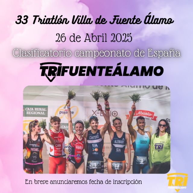 El Triatlón Internacional Villa de Fuente Álamo 2025 ya tiene fecha y será clasificatorio para el Campeonato de España de Triatlón Sprint